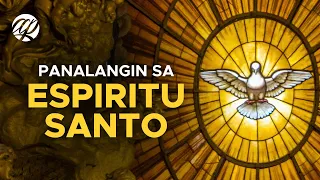 Panalangin sa Espiritu Santo • Tagalog Prayer to the Holy Spirit