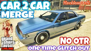 NEW EASY CAR 2 CAR MERGE 🚘 Glitch Out ONCE to Merge Multiple Cars  💯NO OTR 🚨 PS4 PS5 Xbox GTA ONLINE