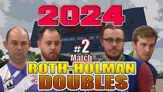 Bowling 2024 ROTH/HOLMAN DOUBLES MOMENT - GAME 2