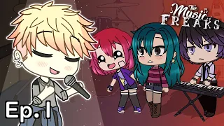 The Music Freaks Ep.1 | He Can Sing?! | Gacha Life Musical Series