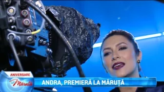 Andra, premiera La Maruta