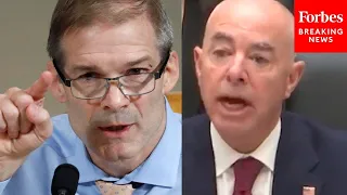 Jim Jordan To Mayorkas: This Is Everything We Need You To Tell Us