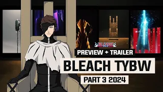 APAKAH BANKAI AIZEN BAKAL DI REVEAL?? : Preview Trailer Cour 3 Anime Bleach TYBW