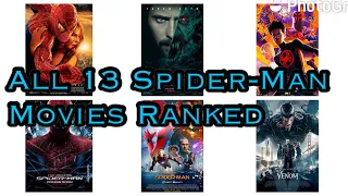 All 13 Spider-Man Movies Ranked (w/Across the Spider-Verse)