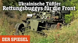 Ukrainische Tüftler: Selbst gebaute Rettungsbuggys für die Front | DER SPIEGEL