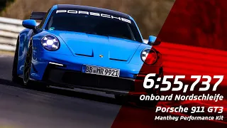 Porsche 911 GT3 Manthey | 6:55,737 | Official LapTime Nordschleife