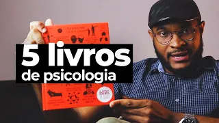 5 LIVROS DE PSICOLOGIA QUE TODOS DEVEM LER (PARTE 1)