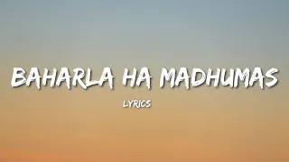 Baharla Ha Madhumas Song | Lyrics | Maharashtra Shaheer | Shreya Ghoshal