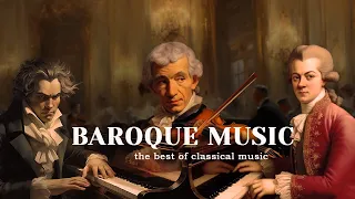 Top 100 best of Baroque Music - Bach, Mozart, Haydn, Beethoven, Vivaldi, Chopin, Tchaikovsky