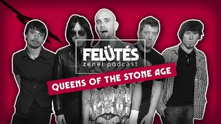 Queens of the Stone Age - Songs for the Deaf (2002) | Sivatagi rock a siket holtaknak | FELÜTÉS #69