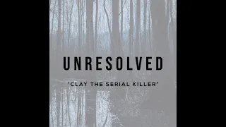 "Clay the Serial Killer"