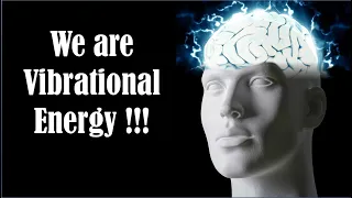 Everything is Frequency and Vibration - Emotional Frequency Chart - Brain Waves (Alpha, Beta, Gamma)