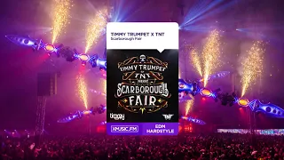 Timmy Trumpet x TNT - Scarborough Fair