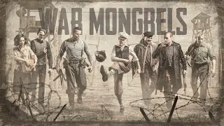 War Mongrels Trailer