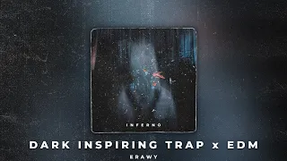 [FREE] Inferno | Dark Inspiring Trap x EDM Type Beat | STED. D x КУОК Type Beat (prod. Erawy)