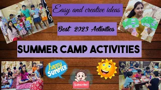 Summer camp Classes || Summer activities at home || 2023 Best activities