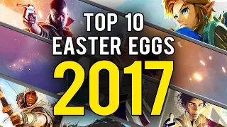 My Top 10 Video Game Easter Eggs and Secrets of 2017