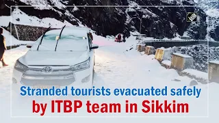 Stranded tourists evacuated safely by ITBP team in Sikkim I Sikkim News