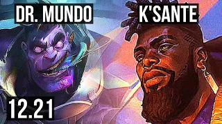 MUNDO vs K'SANTE (TOP) | 5/0/0 | EUW Master | 12.21