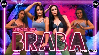 BRABA - Luísa Sonza | Swag Dance Oficial (COREOGRAFIA)