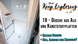 19 ‖ Dusche aus Aluprofilen und Kunststoffplatten - DIY Campervan Selbstausbau