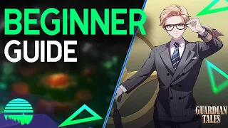 BEGINNERS GUIDE: Getting Started With The Right Team! Part 1 - Guardian Tales