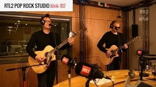 blink-182 - I miss you RTL2 Pop Rock Studio