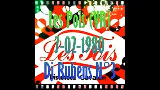 Les Pois (VR) 7-02-1980 Dj Rubens N°3