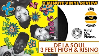 2 Minute Vinyl Review #7 | De La Soul - 3 Feet High & Rising