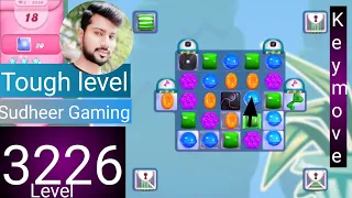 Candy crush saga level 3226 । Tough level । No boosters । Candy crush 3226 help । Sudheer Gaming