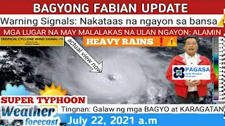 WEATHER UPDATE TODAY July 22, 2021a.m|PAGASA WEATHER FORECAST |LPA BAGYO |GMA WEATHER| FABIANph