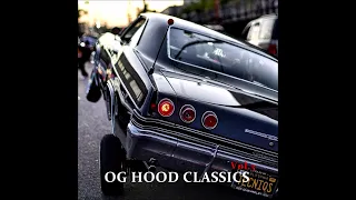 2 Hours G Funk Mix / OG Hood Classics Vol. 3