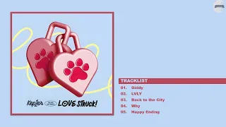 [EP] Kep1er (케플러) - LOVESTRUCK! | Full Album Playlist