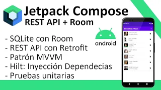 Android - Jetpack Compose - Room - Retrofit - MVVM - Hilt - Pruebas unitarias - REST API - SQLite