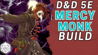 The Way of Mercy TANK!? Way of Mercy Monk Build | D&D 5E