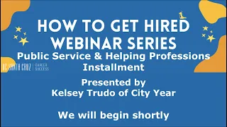 How to Get Hired in Public Service & Helping Professions Webinar