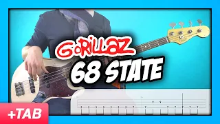 Gorillaz - 68 State | Bass Cover with Play Along Tabs