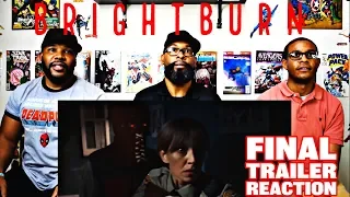 Brightburn Final Trailer Reaction