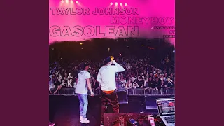 Gasolean (feat. Money Boy)