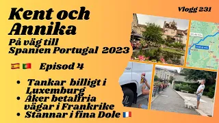 Tankar i Luxemburg och åker betalfria vägar i 🇫🇷 Frankrike Vlogg 231 #husbilsliv