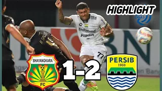 HIGHLIGHT BHAYANGKARA FC VS PERSIB || HASIL BRI LIGA 1 2023 •HARI INI