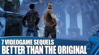 7 Videogame Sequels Even Better Than The Original