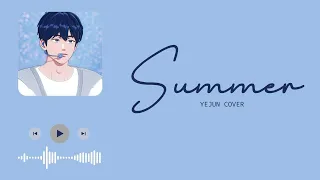 [Vietsub+Lyrics] SUMMER | YEJUN cover