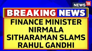 Finance Minister Nirmala Sitharaman Slams Rahul Gandhi Over Promises Made By Congress | English News