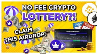 FREE CRYPTO AIRDROP and a NO FEE Cryptocurrency LOTTERY?