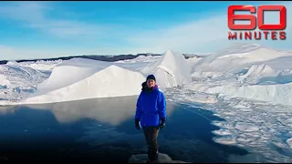 Terrifying proof of global warming | 60 Minutes Australia