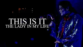 THE LADY IN MY LIFE - This Is It - Soundalike Live Rehearsal - Michael Jackson