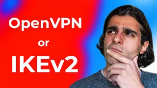 VPN Protocols Explained (OpenVPN, IKEv2, Shadowsocks, Wireguard)