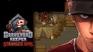 Graveyard Keeper - Almost TIME TRAVEL! Stranger Sins DLC | Let's Play Graveyard Keeper Gameplay