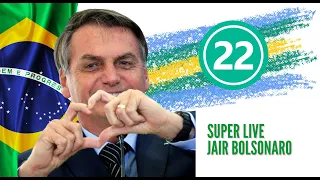 Super live do Presidente Jair Bolsonaro - 22/10 - 22h - parte 1